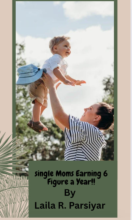 Earning a six-figure income as a single mom